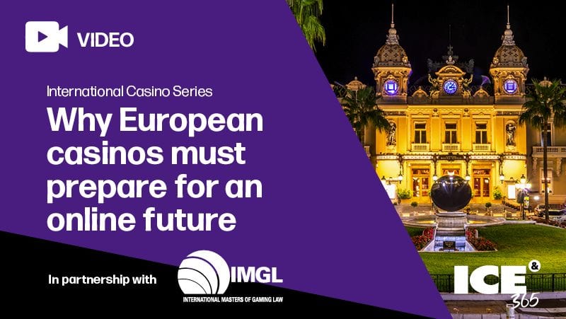 ICE365 - ICS - Why European casinos must prepare for an online future