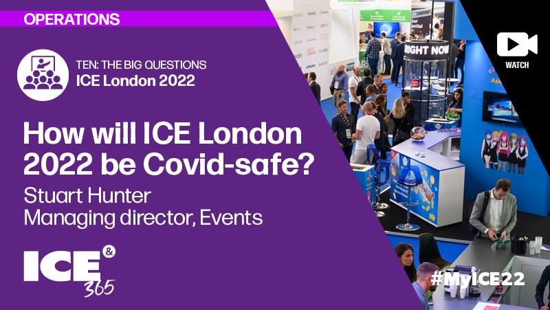 How will ICE London 2022 be Covid-safe?